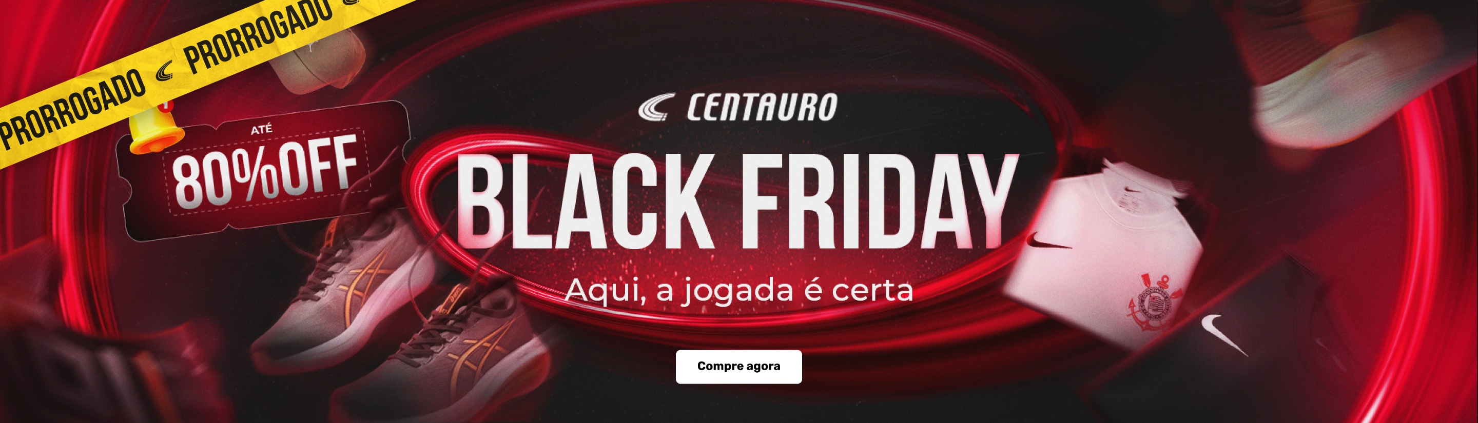 Prorroga - Black Friday Centauro com até 80% OFF.