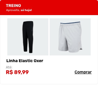 Linha Elastic Oxer