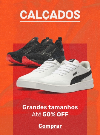 Grandes Tamanhos