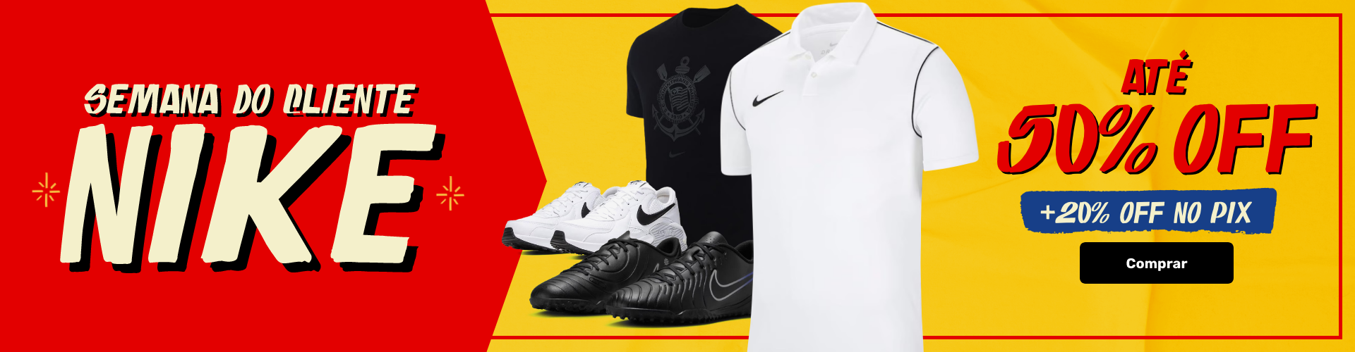 Semana do cliente Nike | +20% OFF no pix