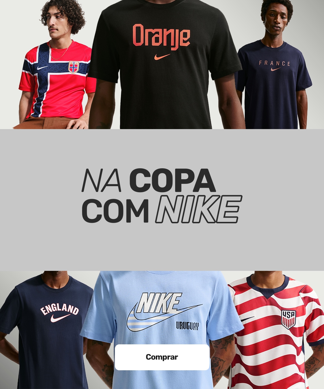 Na Copa com NIKE