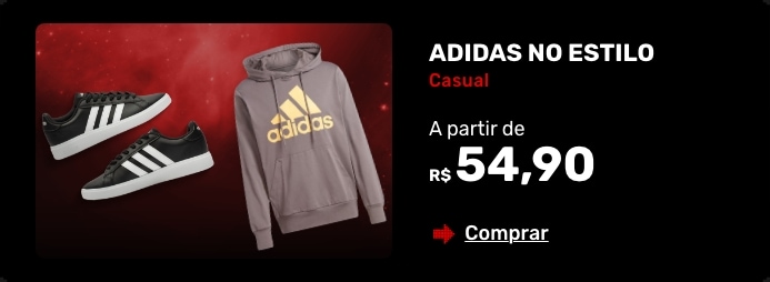 adidas no estilo - A partir de R$54,90 com até 50% OFF