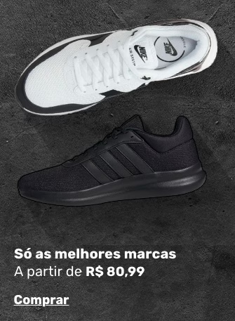 Só as melhores marcas