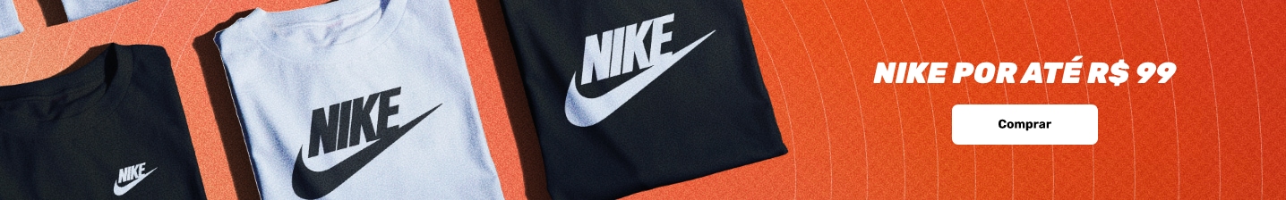 Nike por até R$ 99,00