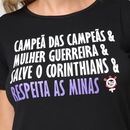 Blusa do Corinthians Campeã Respeita As Minas SPR - Feminina - Foto 1