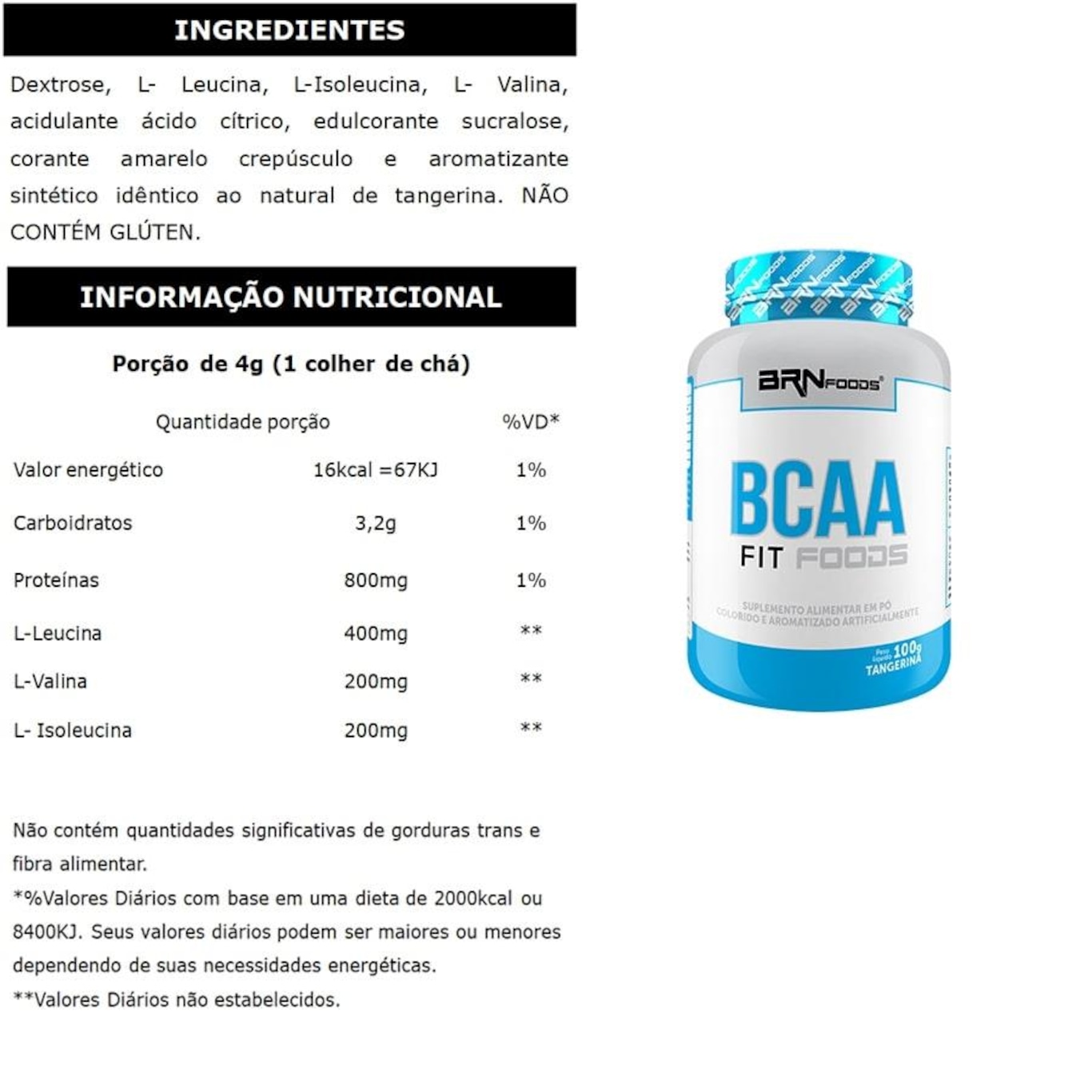 Kit BRN Foods: Fusion - Baunilha - 900g + BCAA Fit - Tangerina - 100g + Creatine Foods - 100g - Foto 3