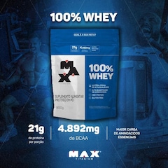 100% Whey Concentrado Refil Max Titanium - 900g - Foto 4